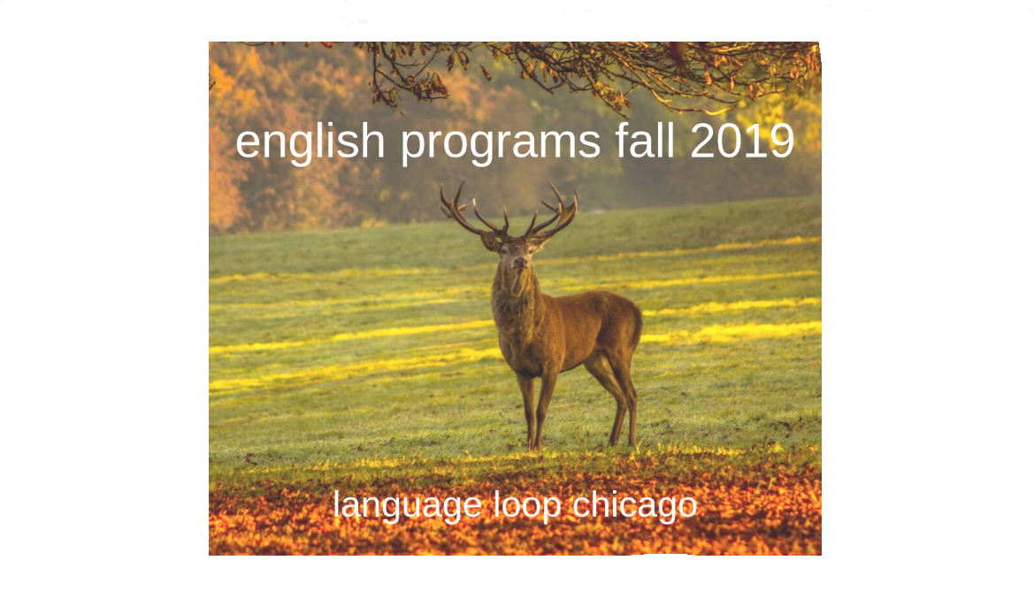 language loop october english programs in chicago